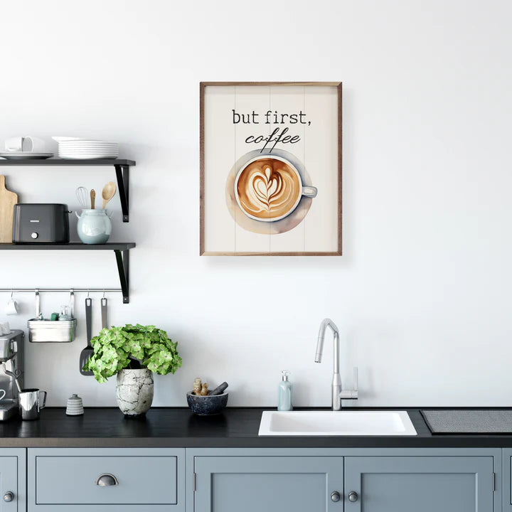 But First Coffee