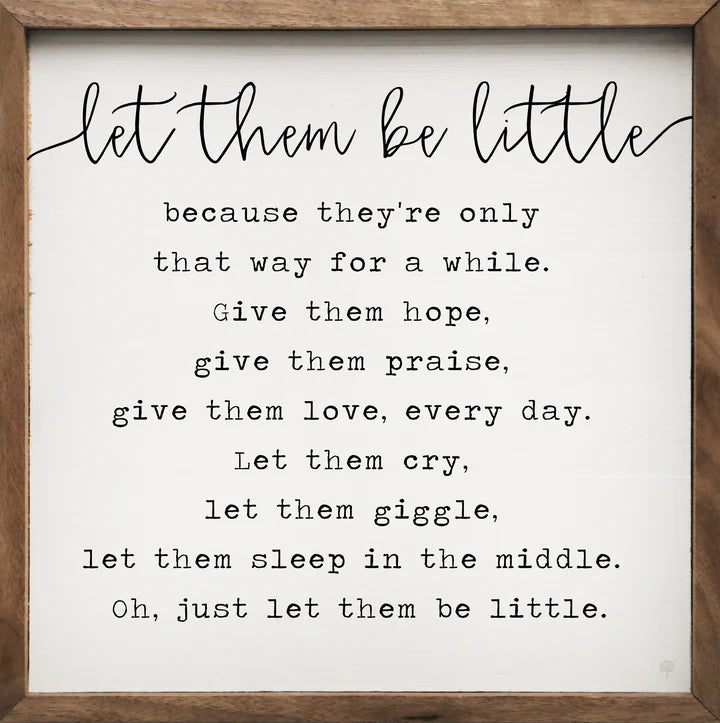 Let Them Be Little